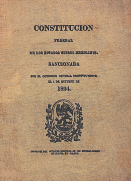 This section discusses the Federal Constitution of the United Mexican States (1824)